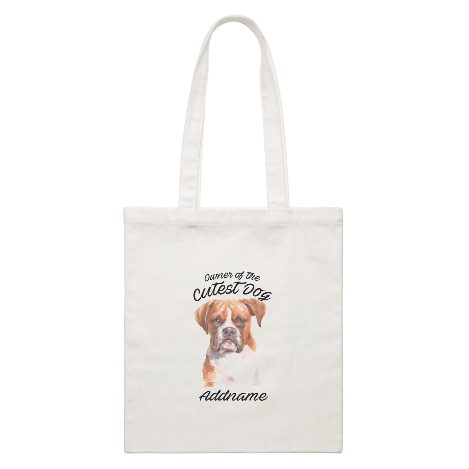 Watercolor Dog Owner Of The Cutest Dog Boxer Brown Ears Addname White Canvas Bag