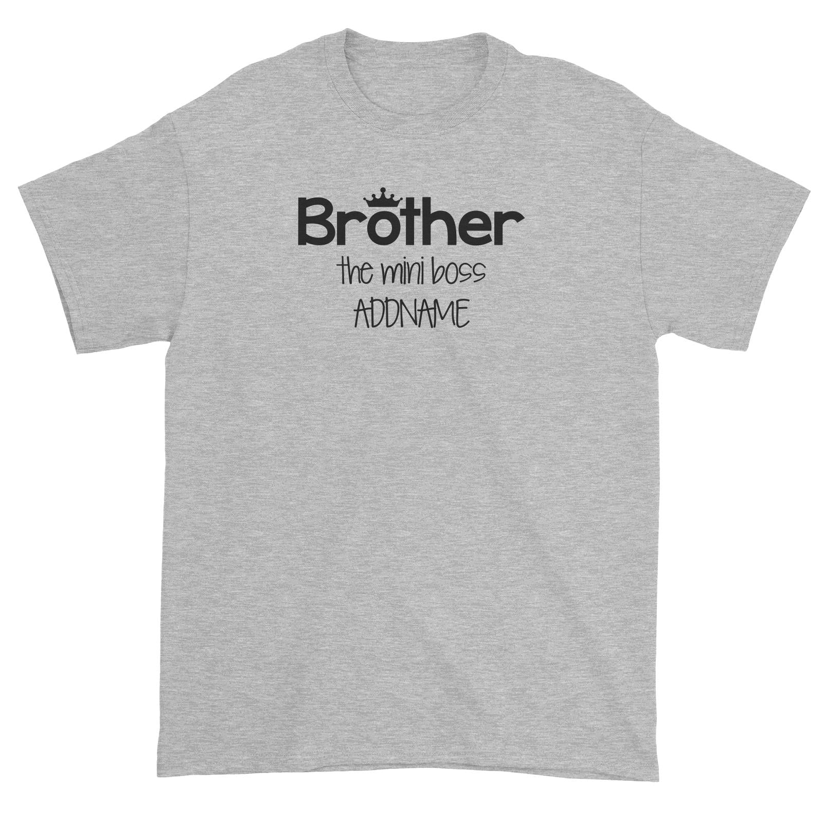 Brother with Crown The Mini Boss Unisex T-Shirt