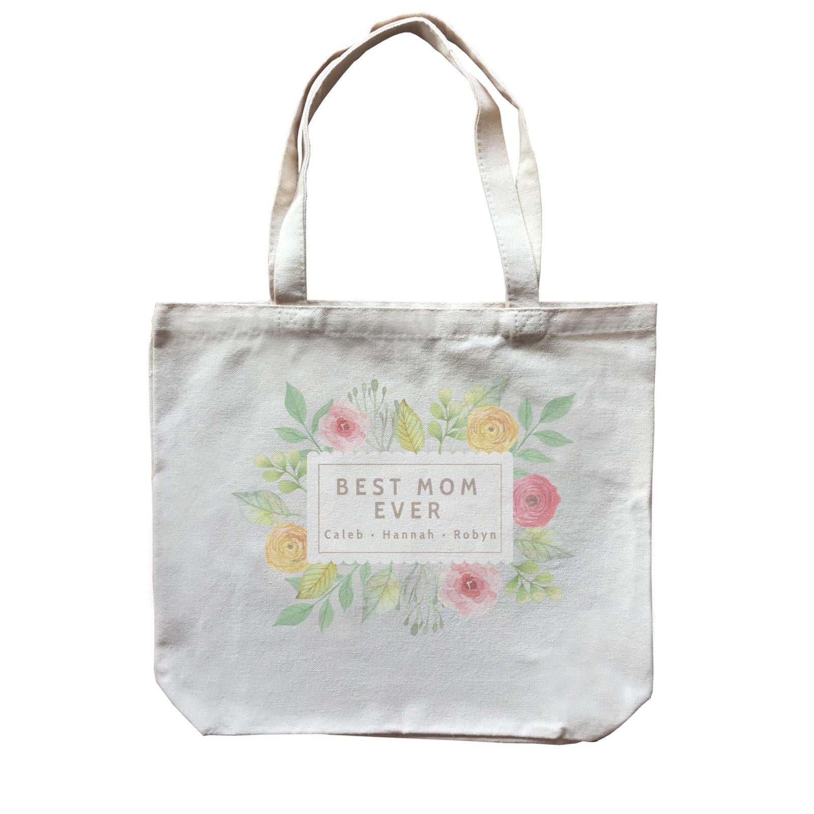 Best Mum Ever Floral Banner Personalizable with Text Canvas Bag
