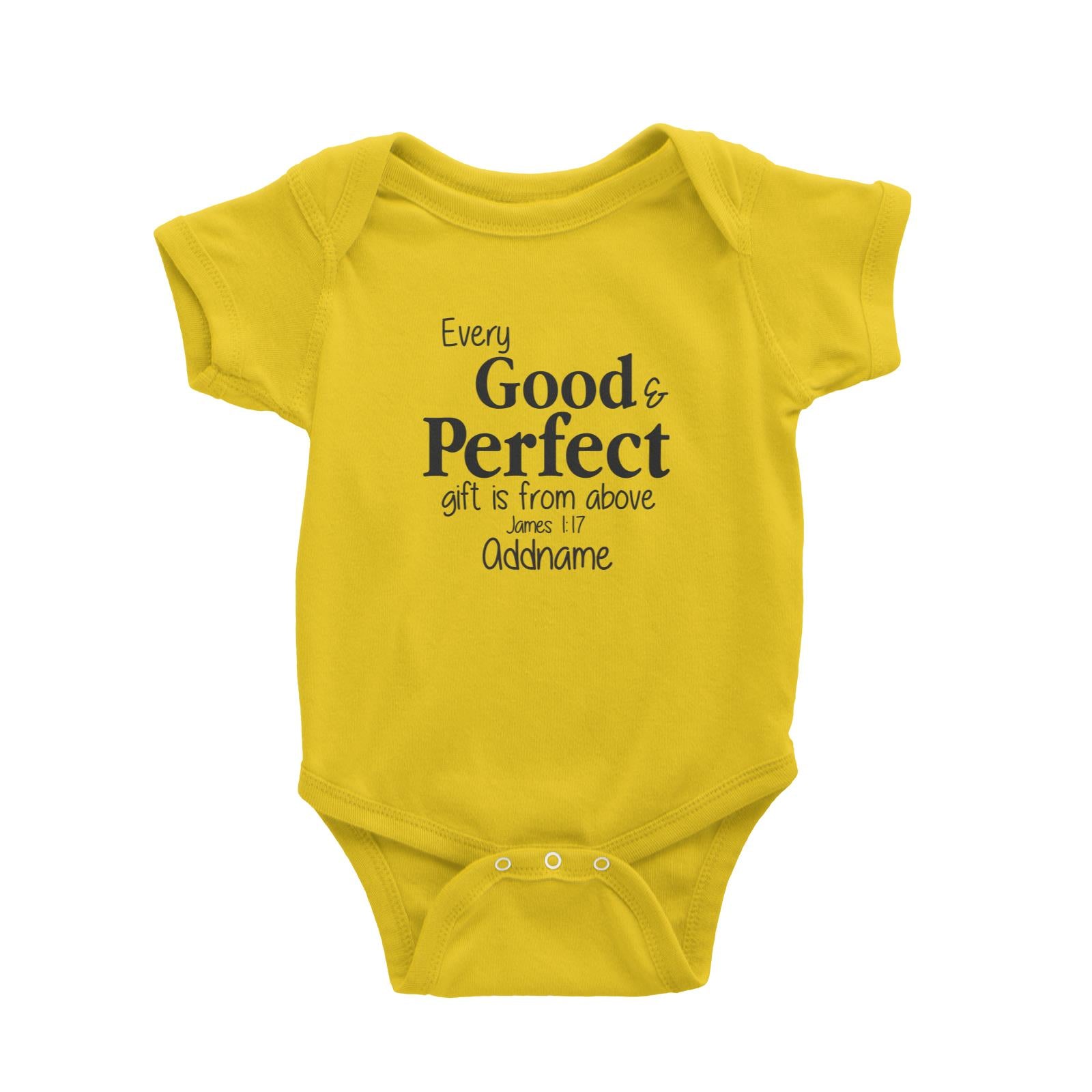 Christ Newborn Every Good and Perfect Gift is from Above James 1.17 Addname Baby Romper