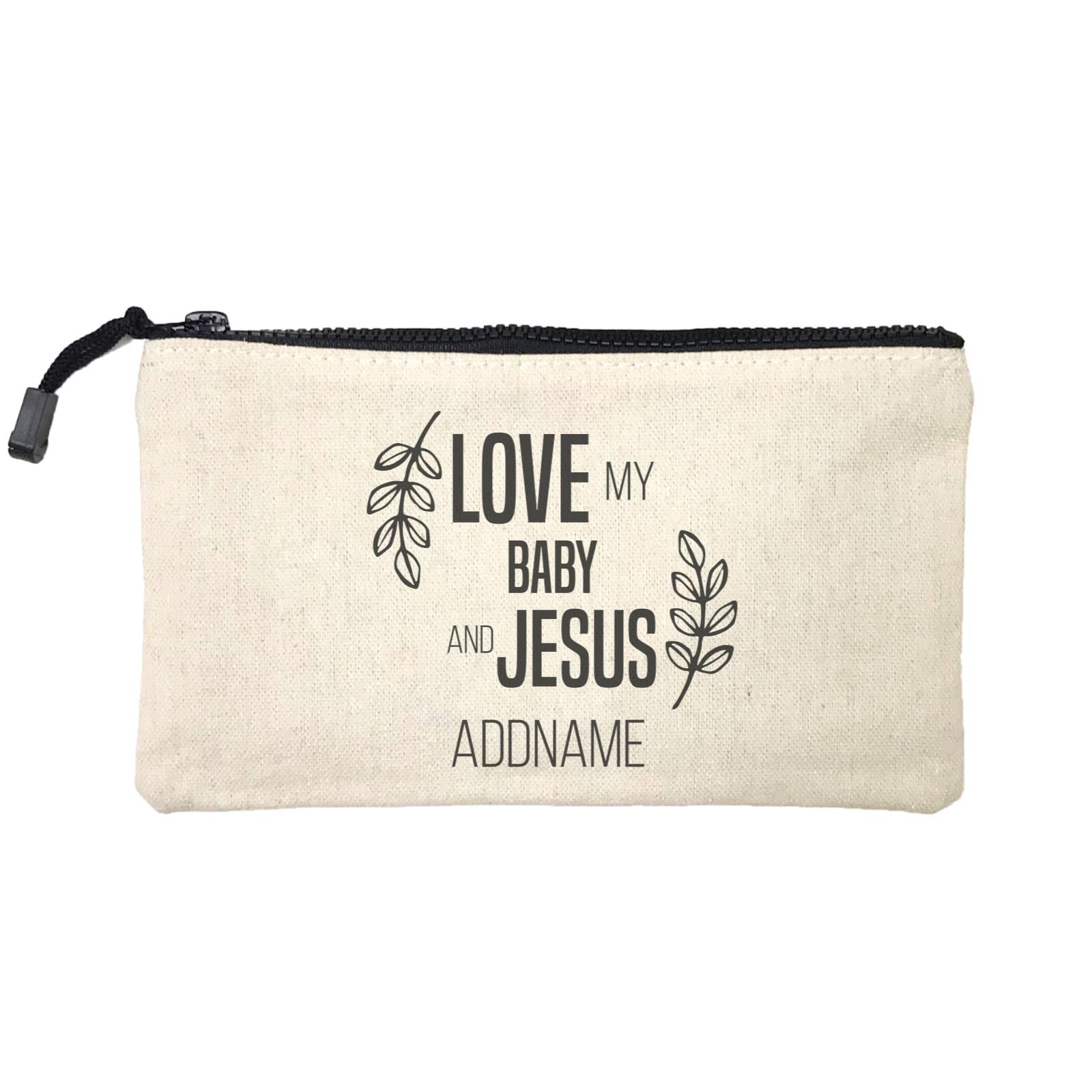 Christian Series Love My Baby And Jesus Addname Mini Accessories Stationery Pouch