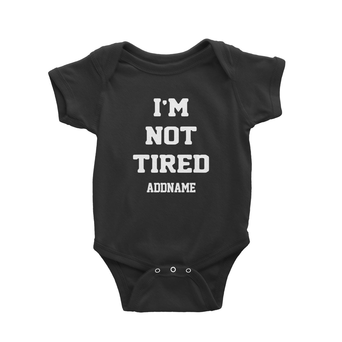 Im Not Tired Baby Romper