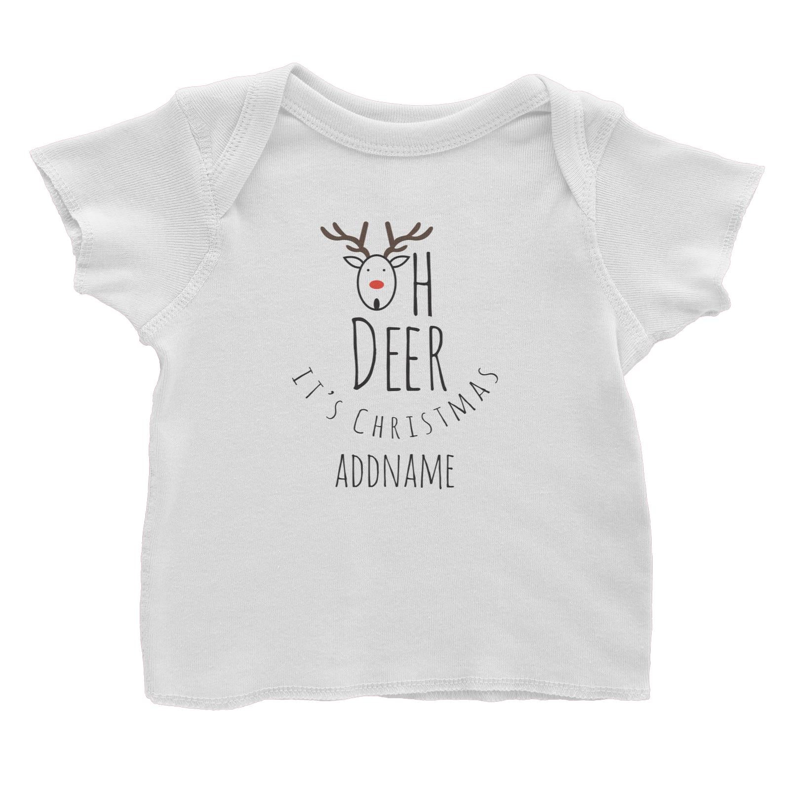 Christmas Series Oh Deer It's Christmas Baby T-Shirt