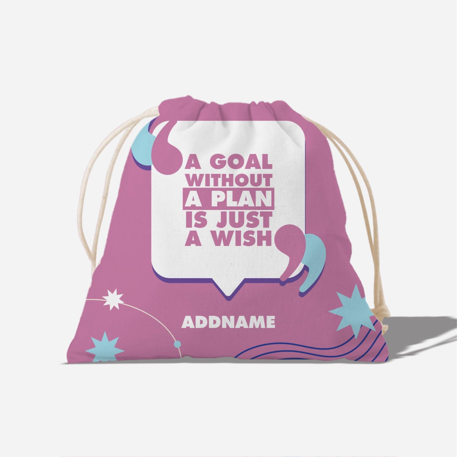 Be Confident Series Satchel - A Goal Without a Plan Is Just A Wish - Pink