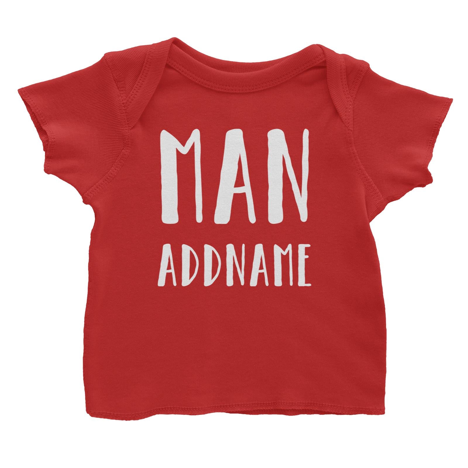Matching Dog And Owner Man Addname Baby T-Shirt