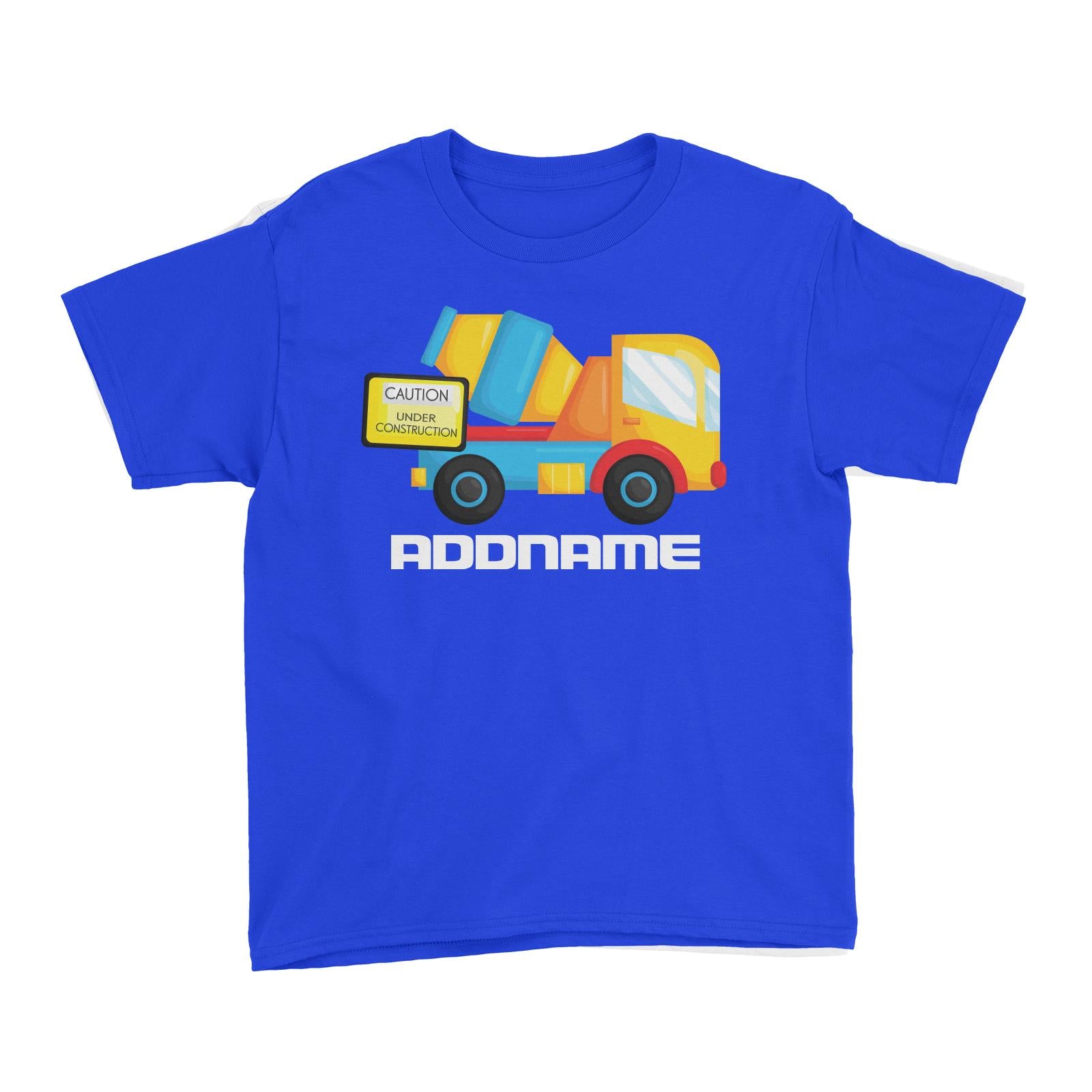 Birthday Construction Cement Mixer Addname Kid's T-Shirt