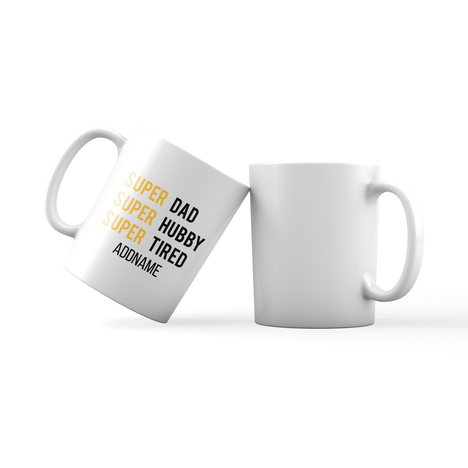Super Dad Super Hubby Super Tired Addname Mug