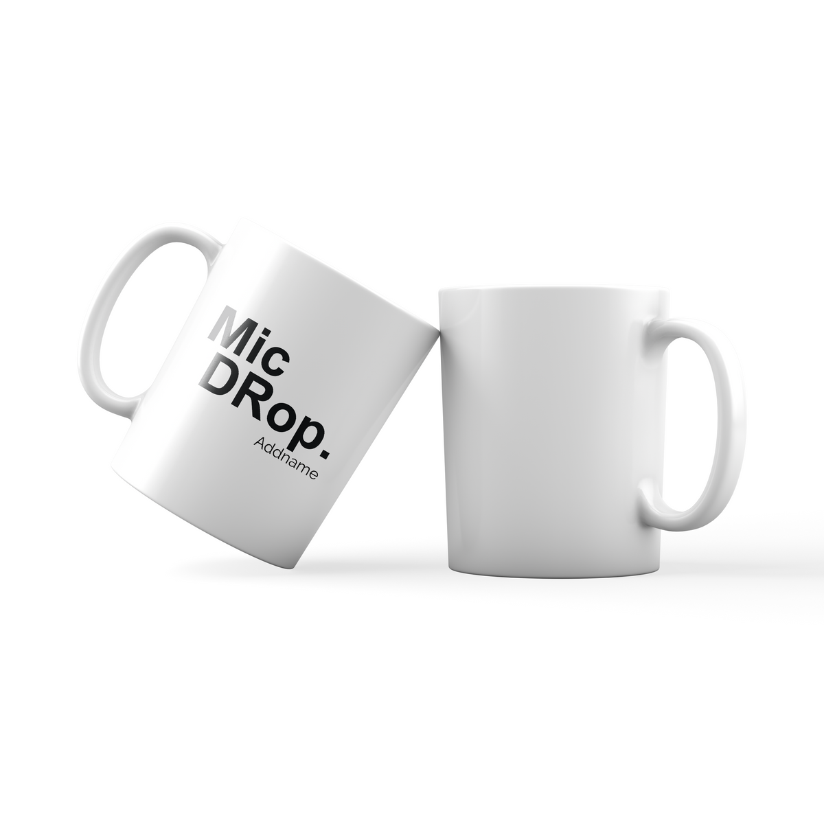 Mic Drop Addname Mug
