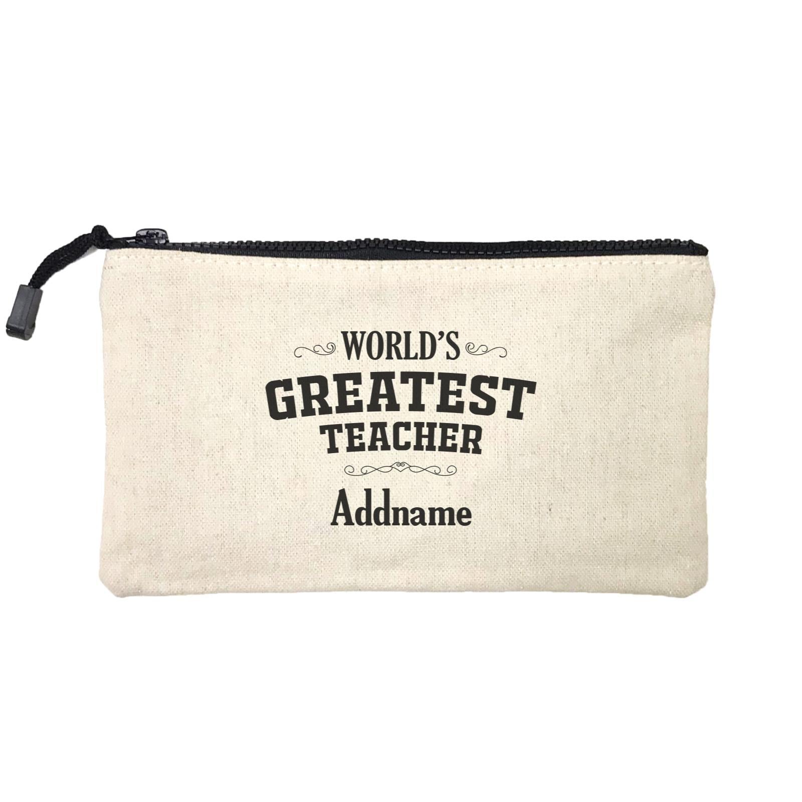Great Teachers World's Greatest Teacher Addname Mini Accessories Stationery Pouch