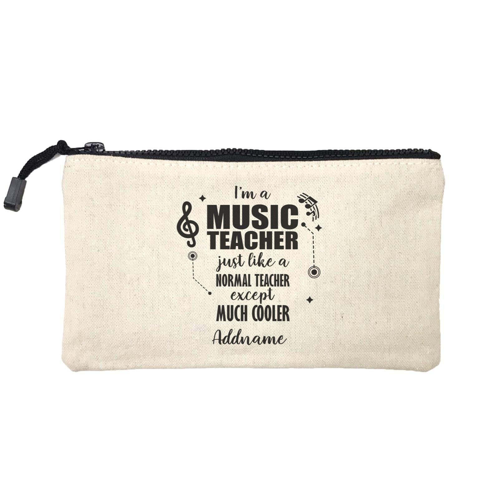 Subject Teachers 3 I'm A Music Teacher Addname Mini Accessories Stationery Pouch