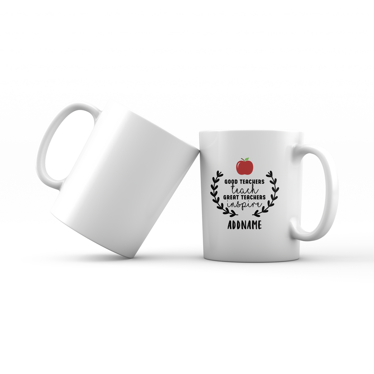 Great Teachers Good Teachers Teach Great Teachers Inspire Addname Mug