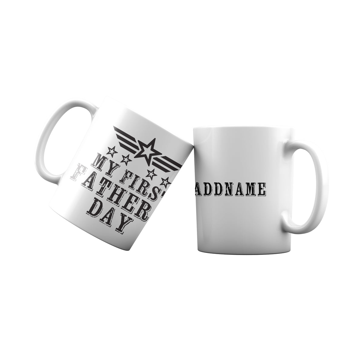 My First Father's Day Addname Mug