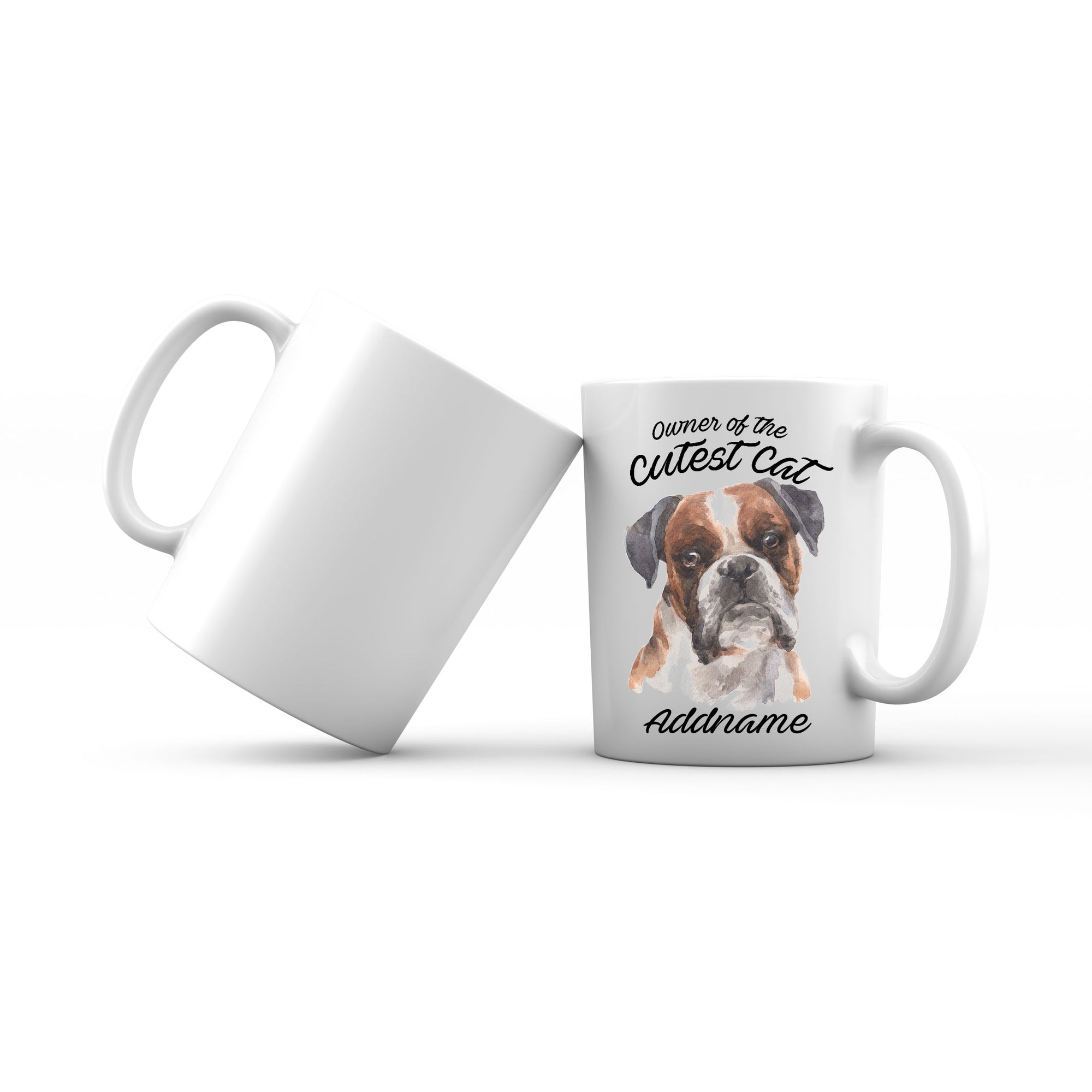 Watercolor Dog Owner Of The Cutest Dog Boxer Black Ears Addname Mug