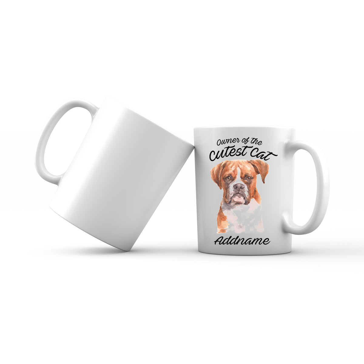 Watercolor Dog Owner Of The Cutest Dog Boxer Brown Ears Addname Mug