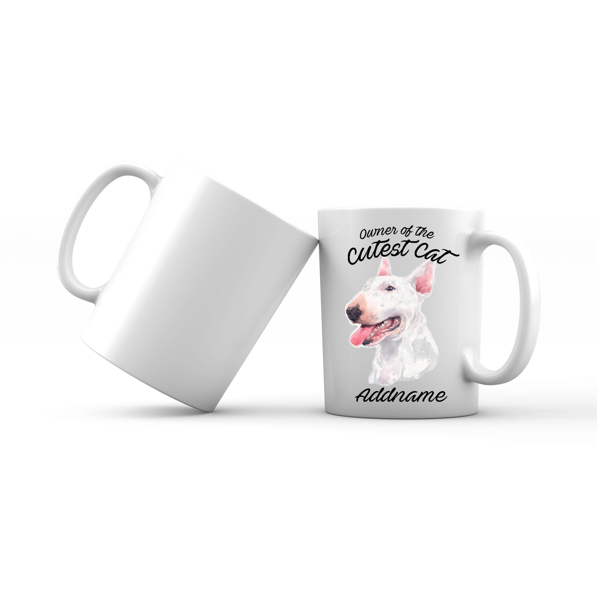 Watercolor Dog Owner Of The Cutest Dog Bull Terrier Addname Mug