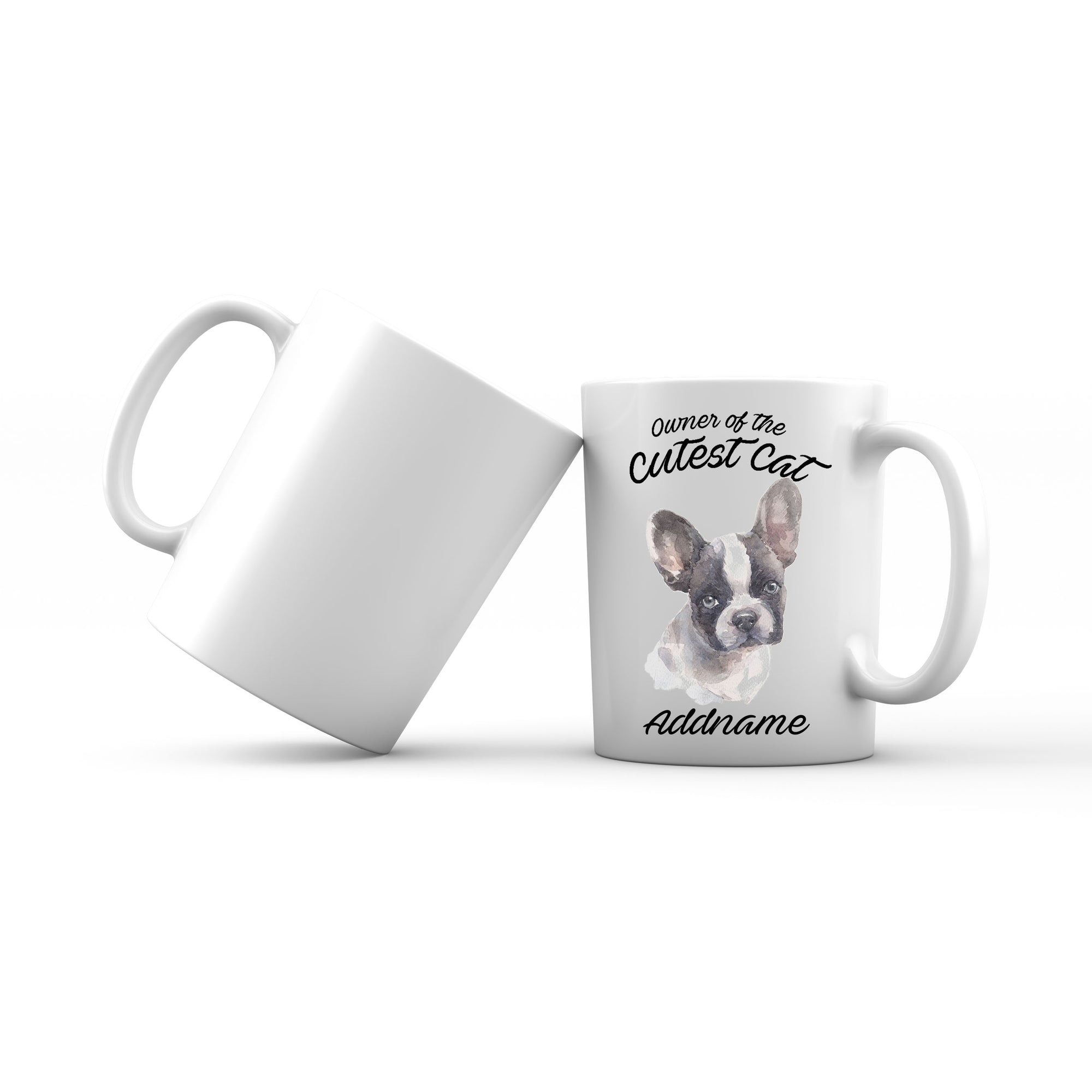 Watercolor Dog Owner Of The Cutest Dog French Bulldog Frown Addname Mug