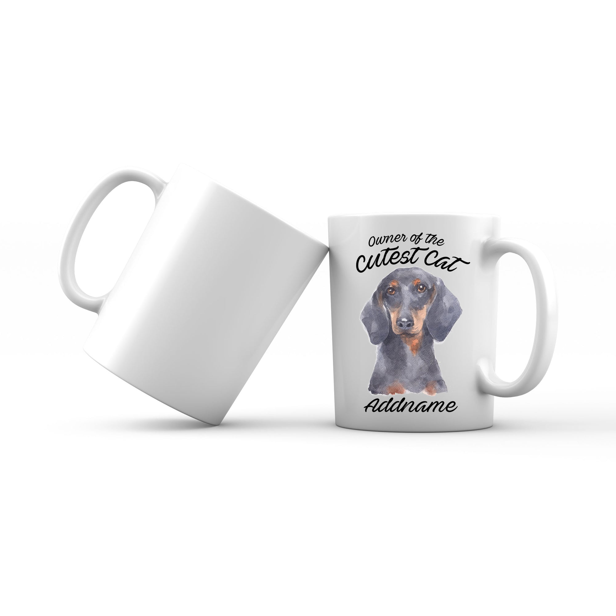 Watercolor Dog Owner Of The Cutest Dog Dachshund Addname Mug