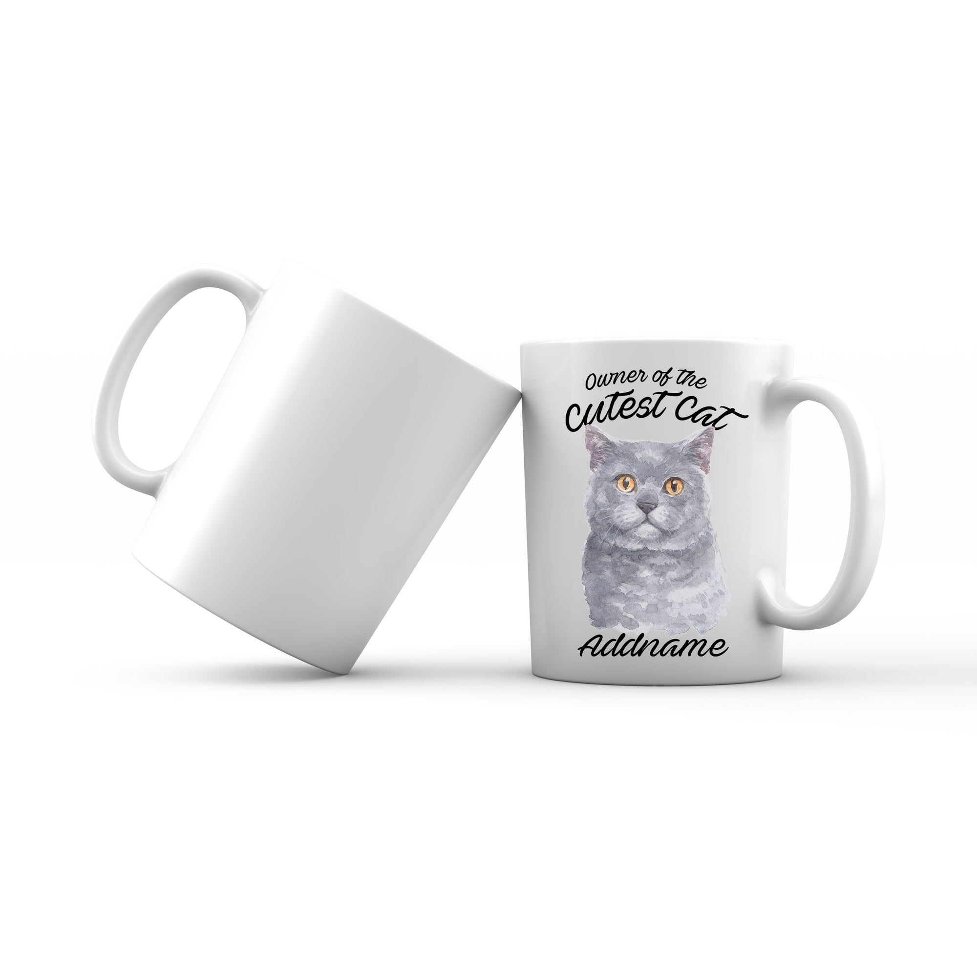 Watercolor Owner Of The Cutest Cat British Shorthair Addname Mug
