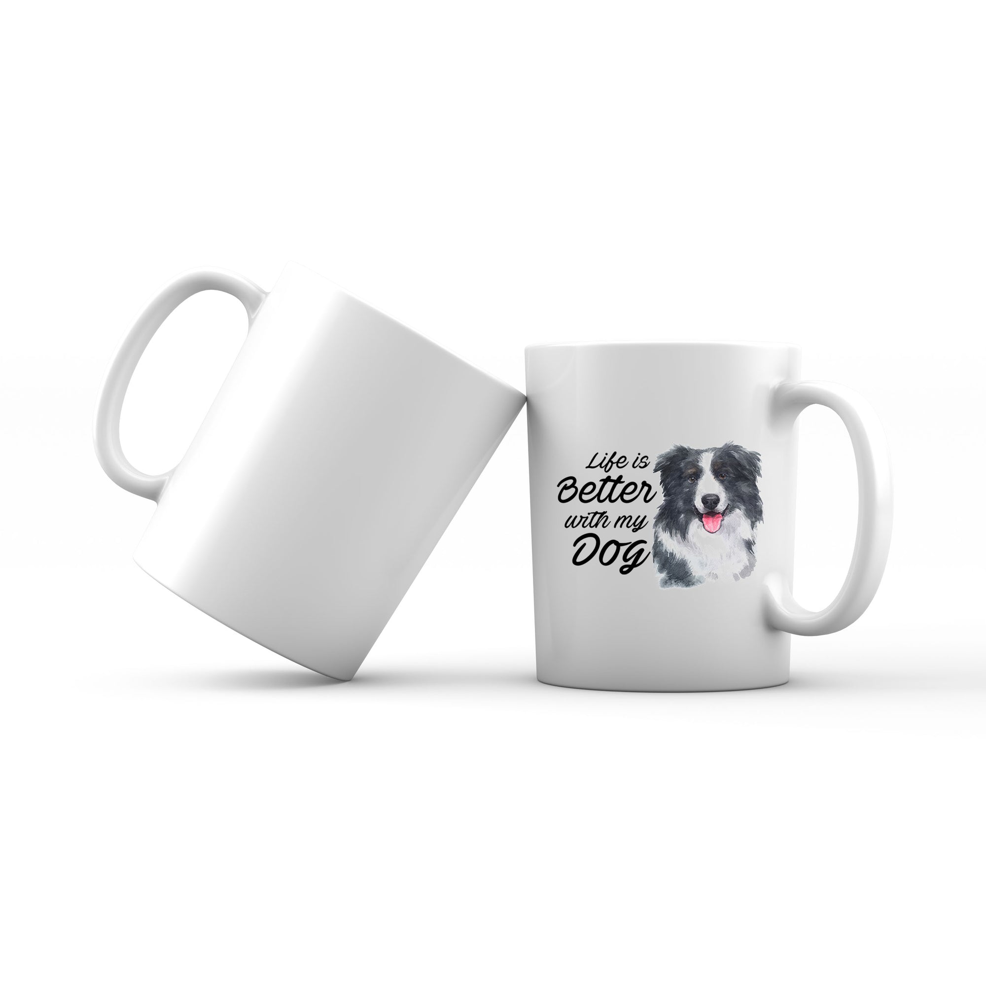 Watercolor Life is Better With My Dog Border Collie Addname Mug