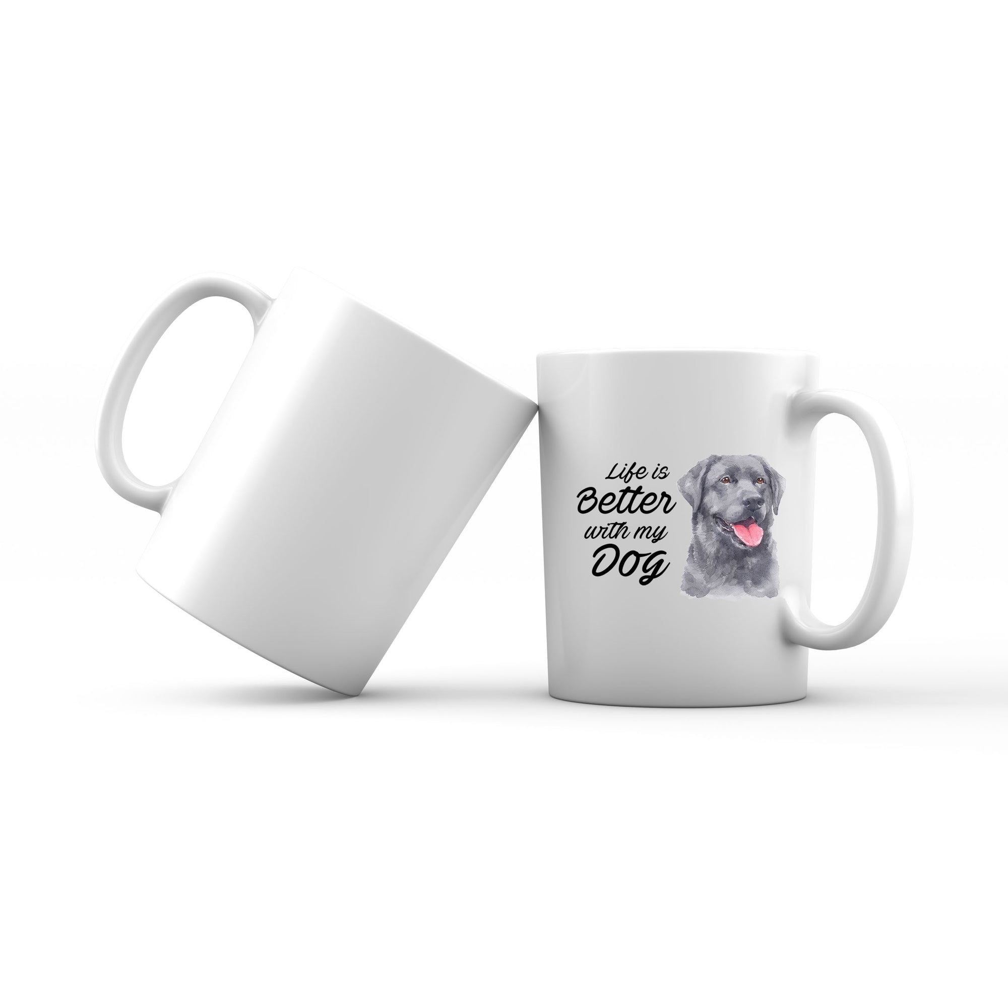 Watercolor Life is Better With My Dog Labrador Black Addname Mug