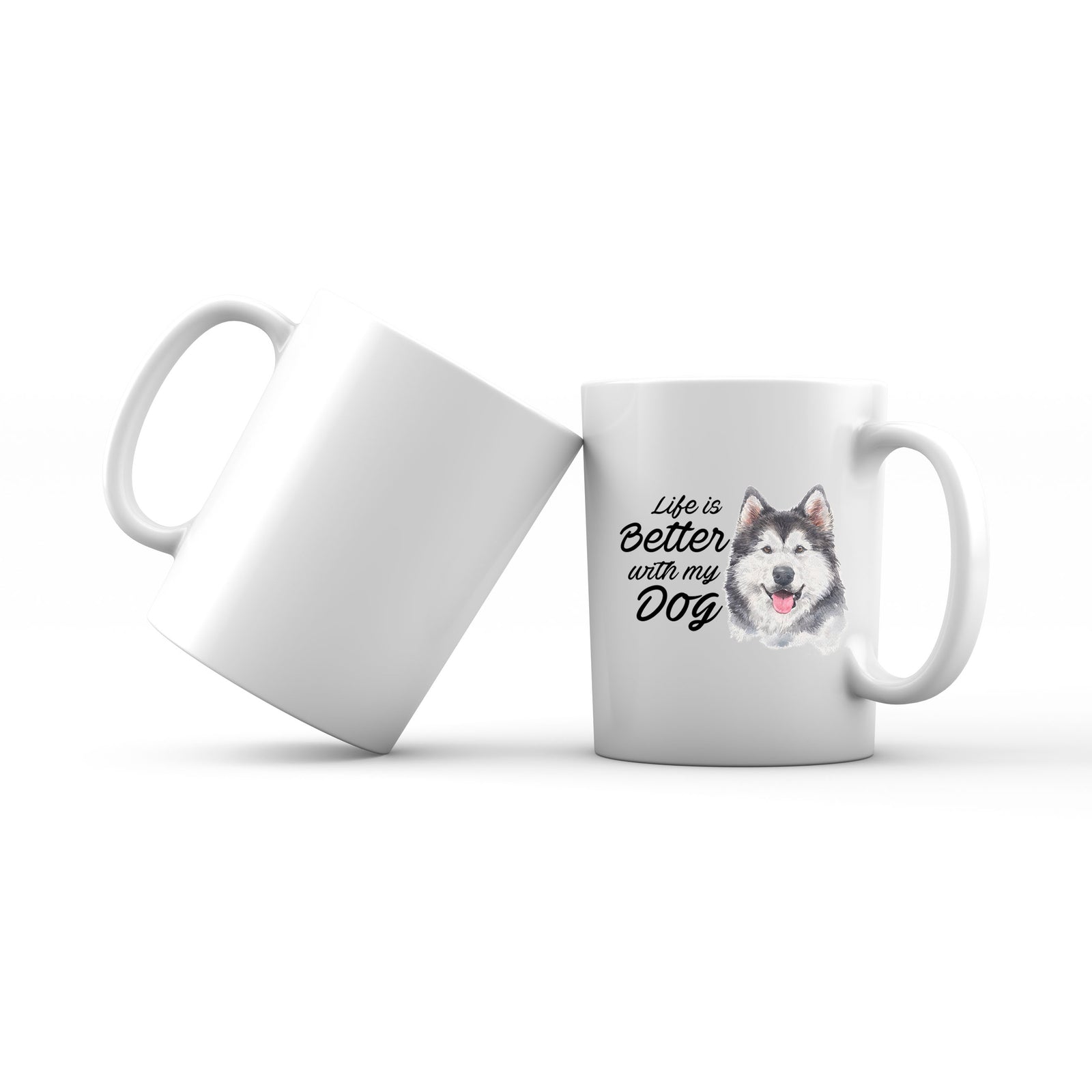 Watercolor Life is Better With My Dog Siberian Husky Smile Addname Mug