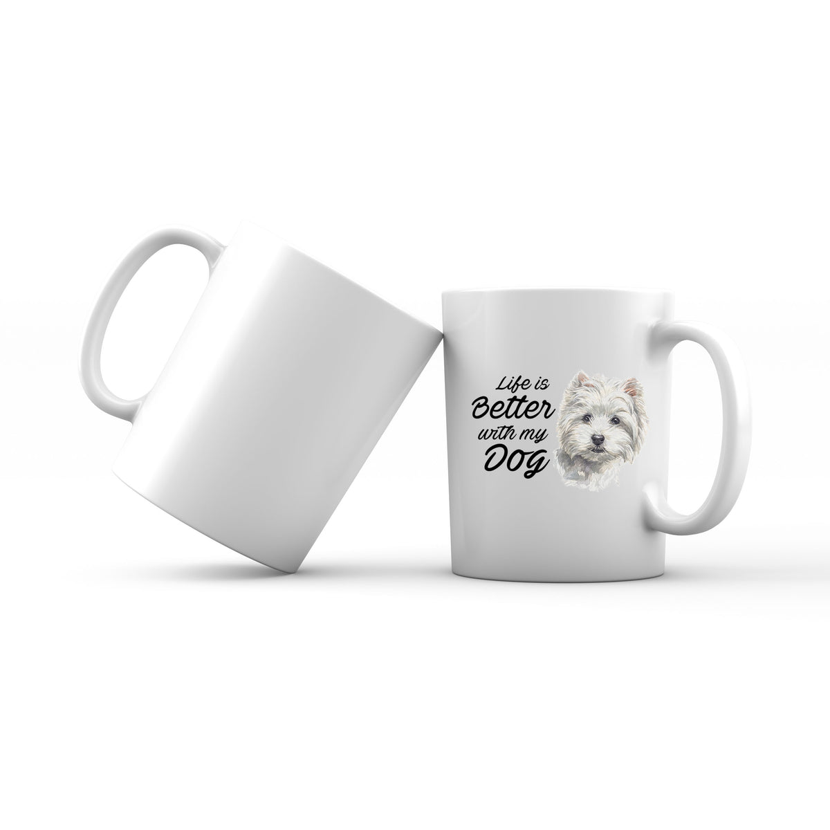 Watercolor Life is Better With My Dog West Highland White Terrier Addname Mug