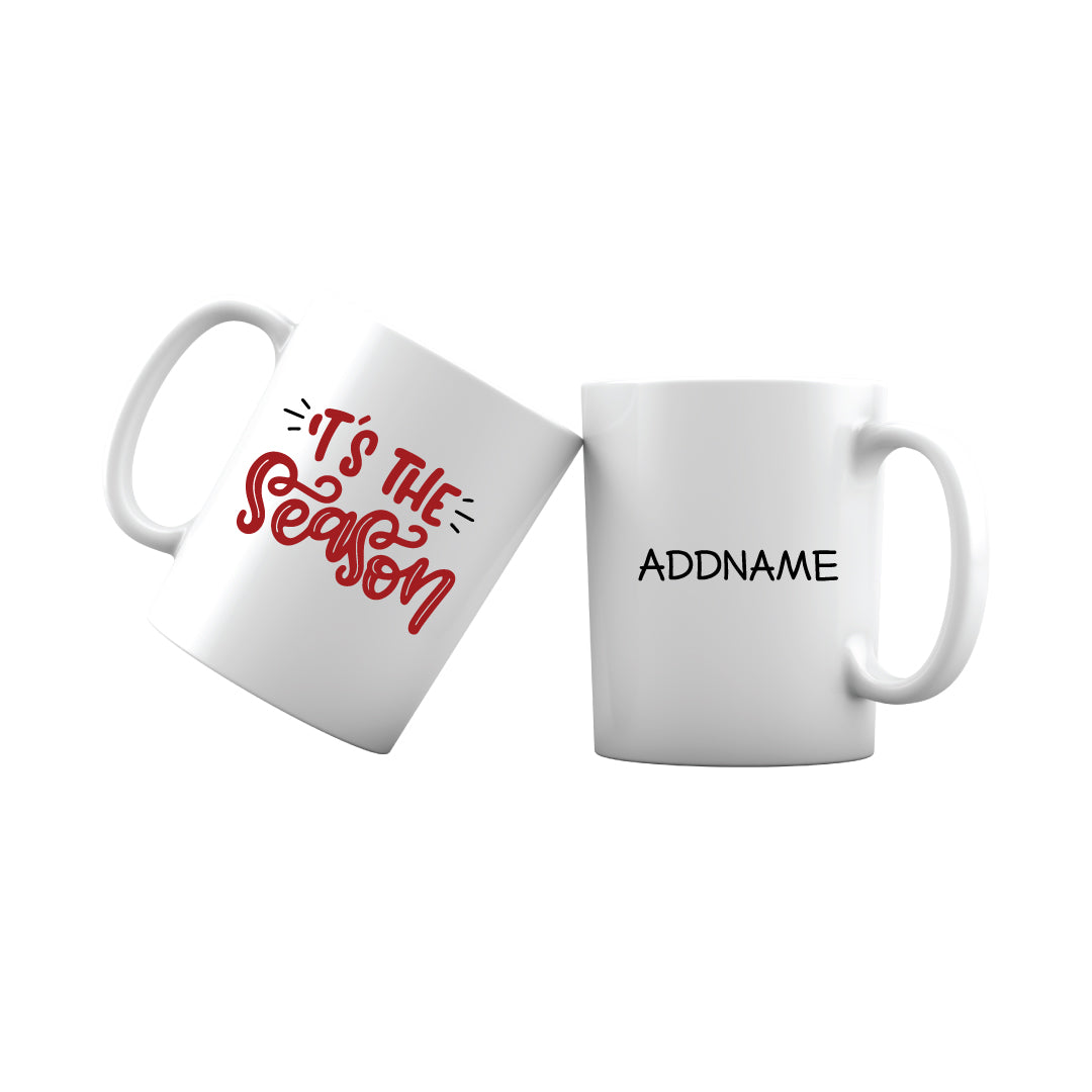Xmas It&#39;s The Season Mug