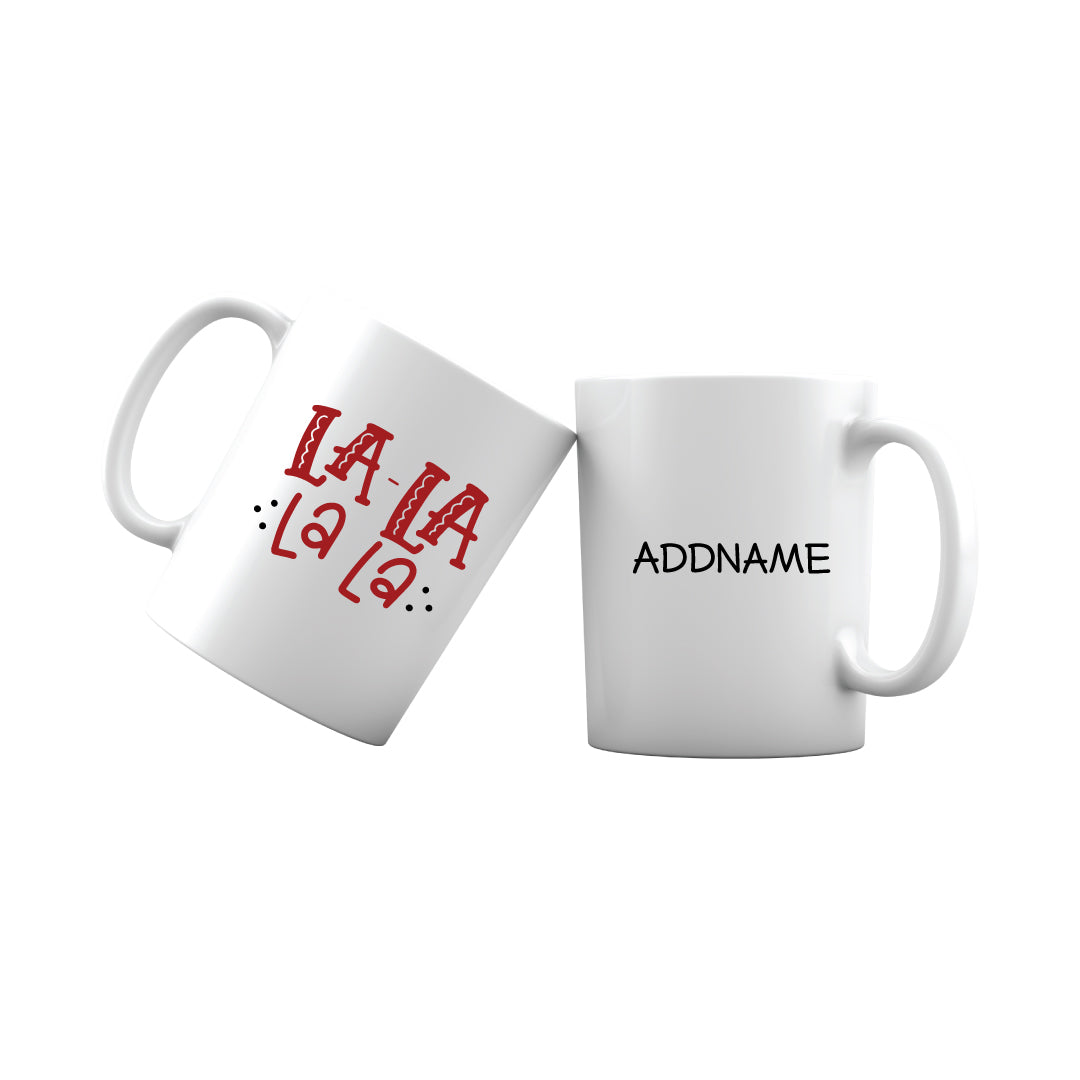 Xmas La-La-La-La Mug