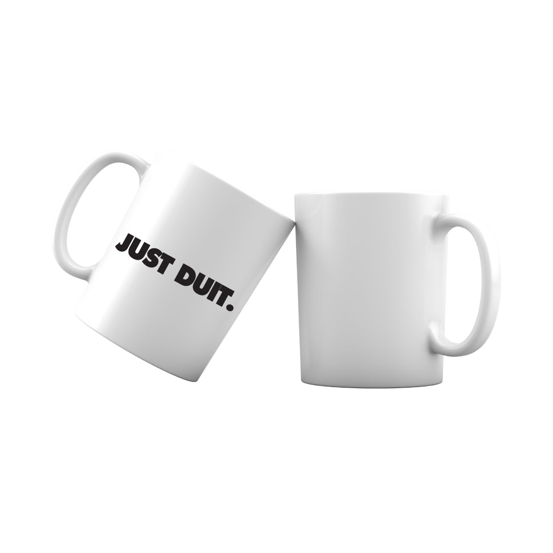 Slang Statement Just Duit Mug