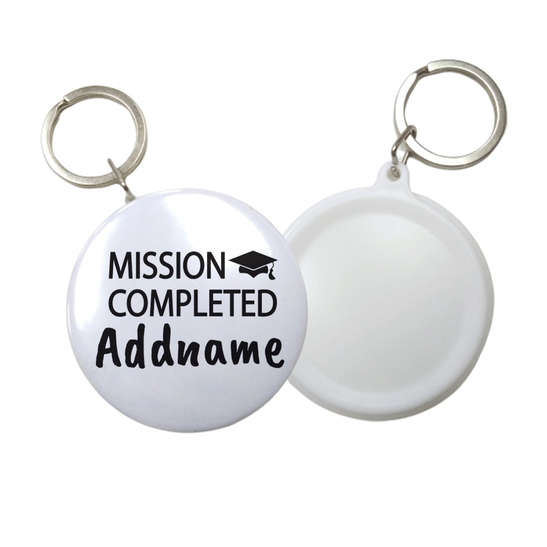 Graduation Series Mission Completed Button Badge with Key Ring (58mm)