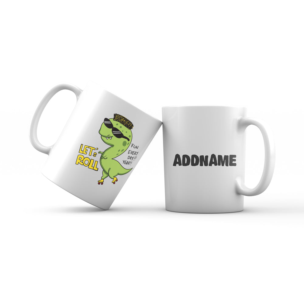 Super Cute Dinosaur Let's Roll Mug