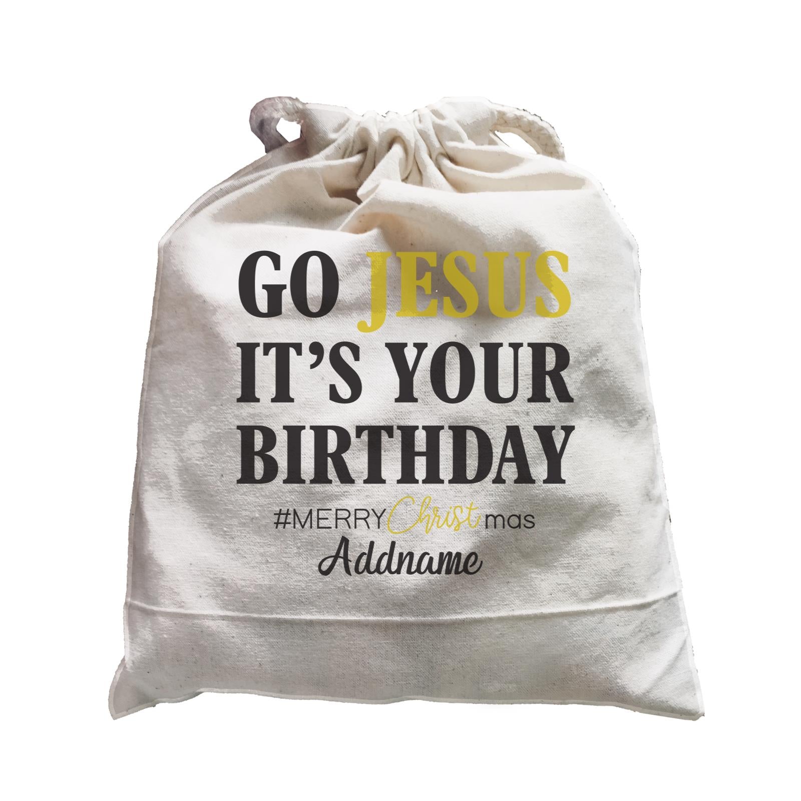 Xmas Go Jesus It's Your Birthday Satchel