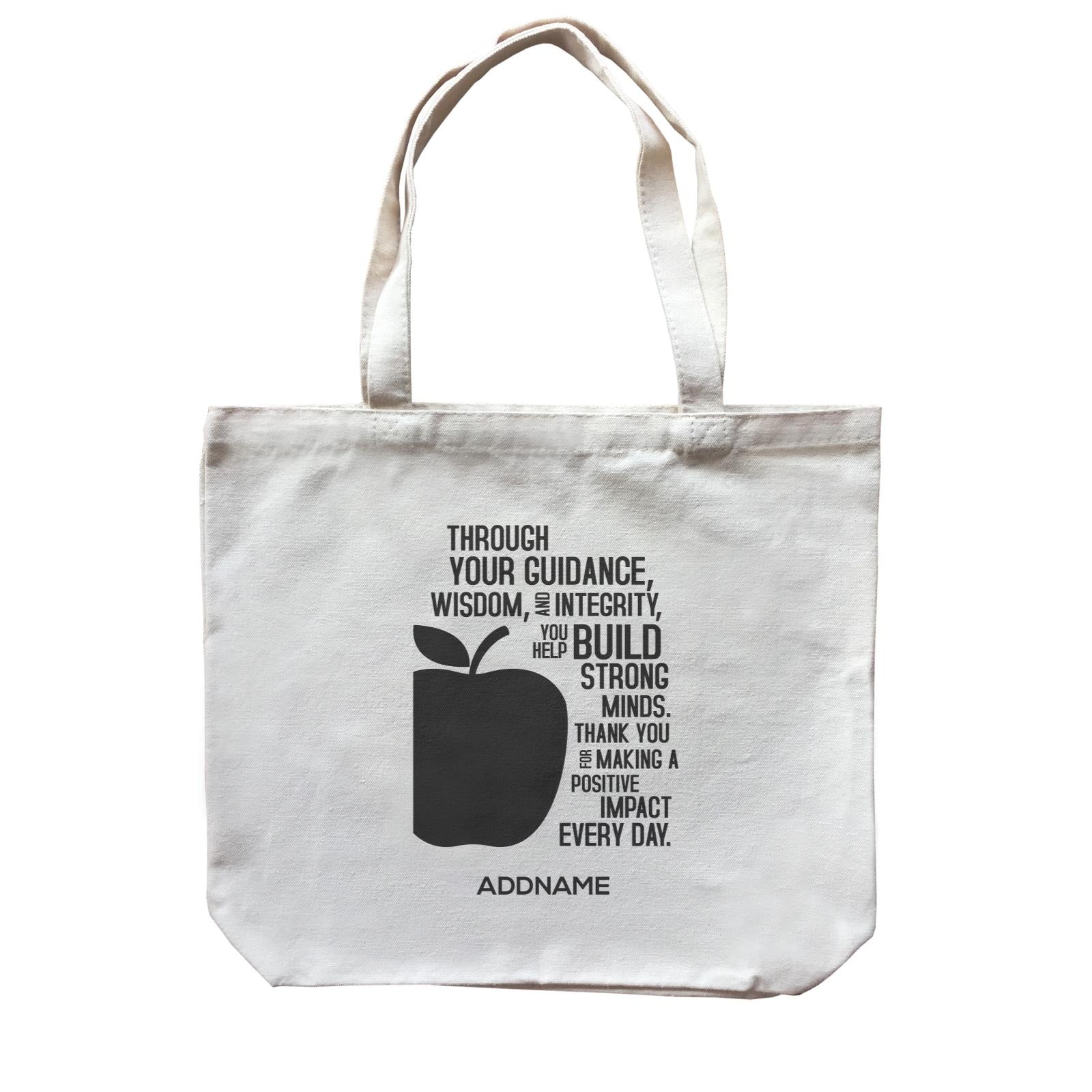 Super Teachers Thank You For Making A Positive Impact Everyday Addname Canvas Bag