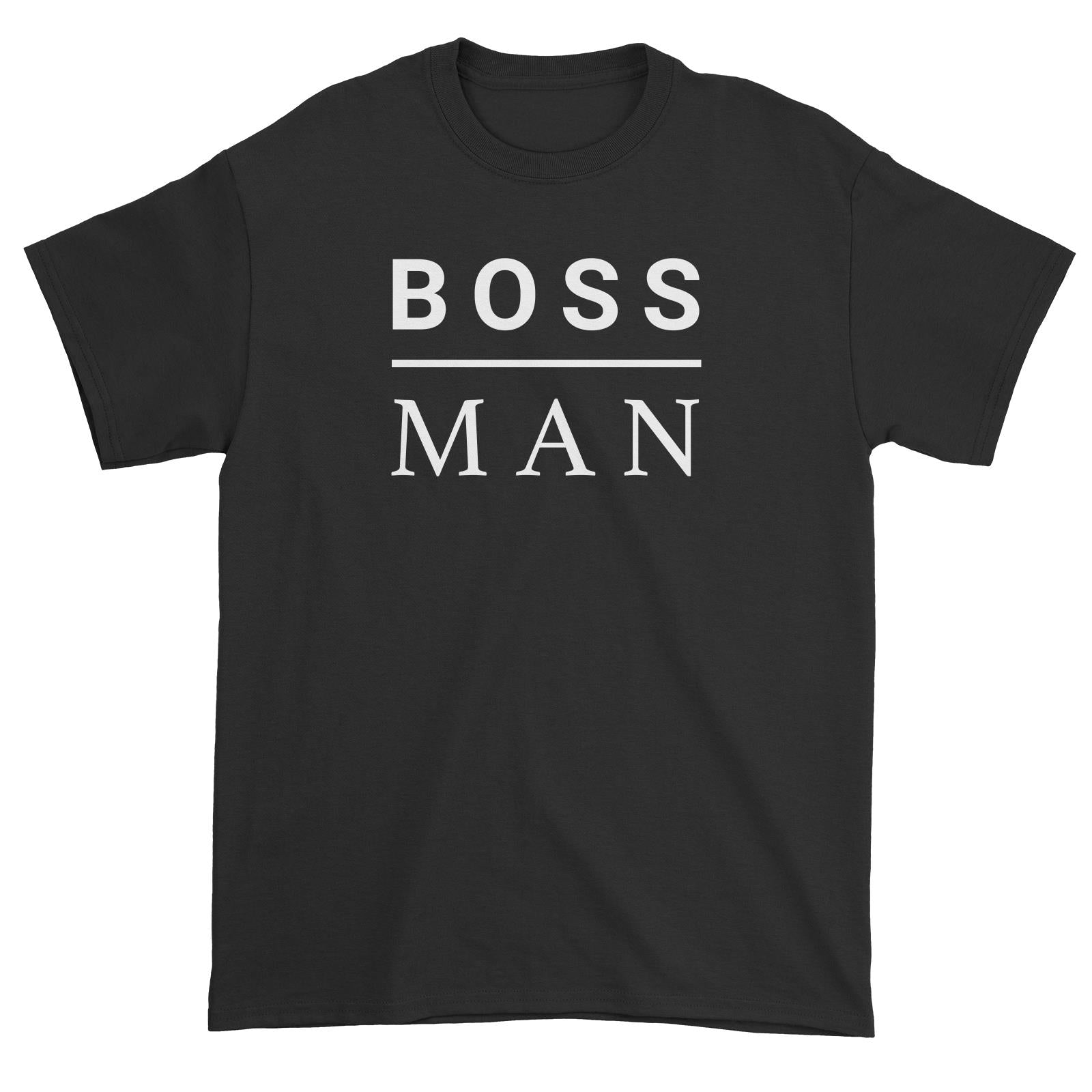 Boss Man Unisex T-Shirt  Matching Family