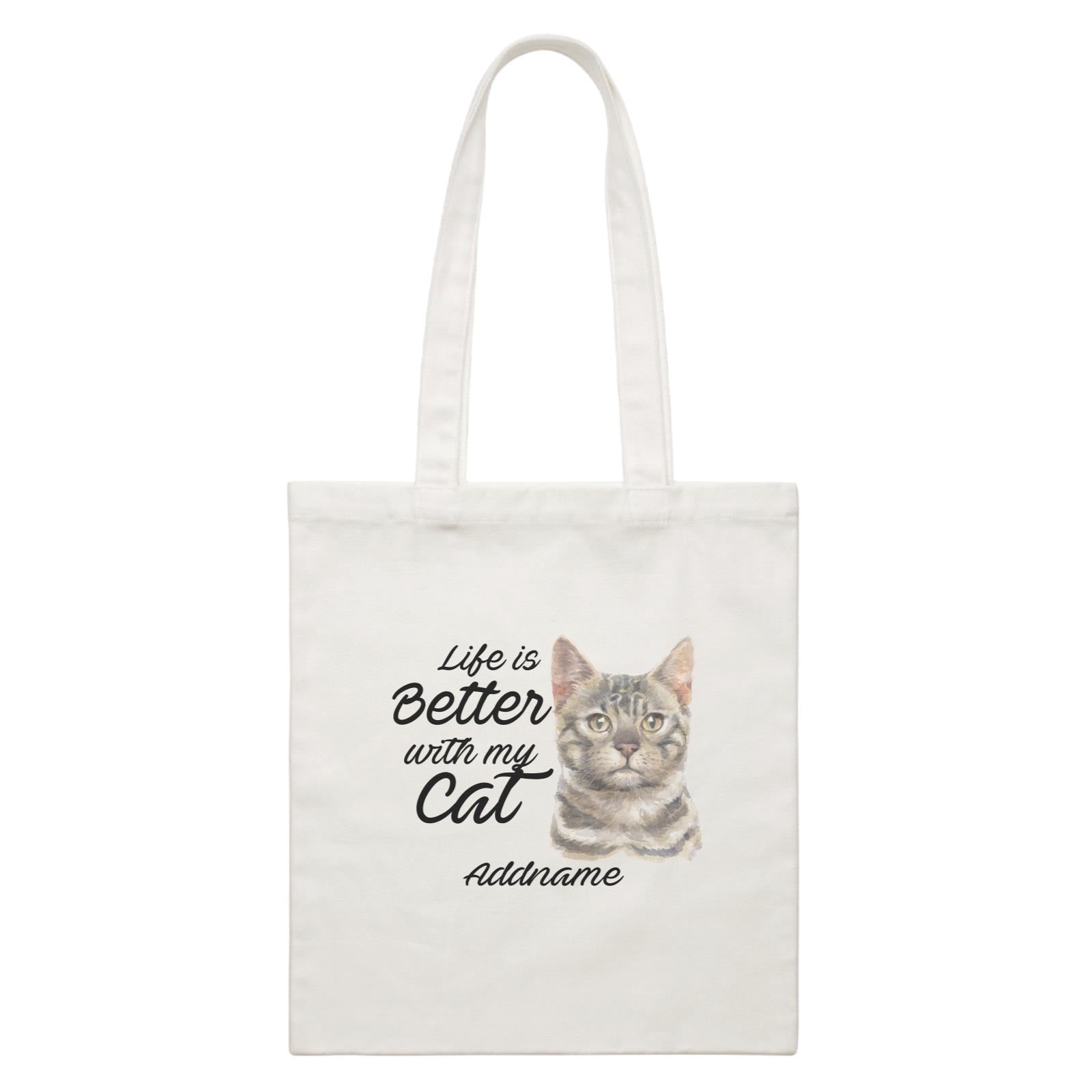 Watercolor Life is Better With My Cat Bengal Grey Addname White Canvas Bag