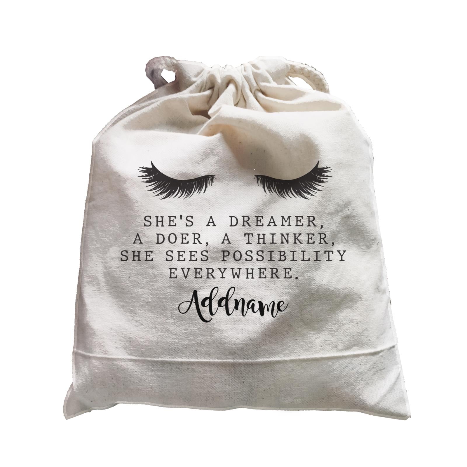 Make Up Quotes She's A Dreamer A Doer A Thinker Addname Satchel