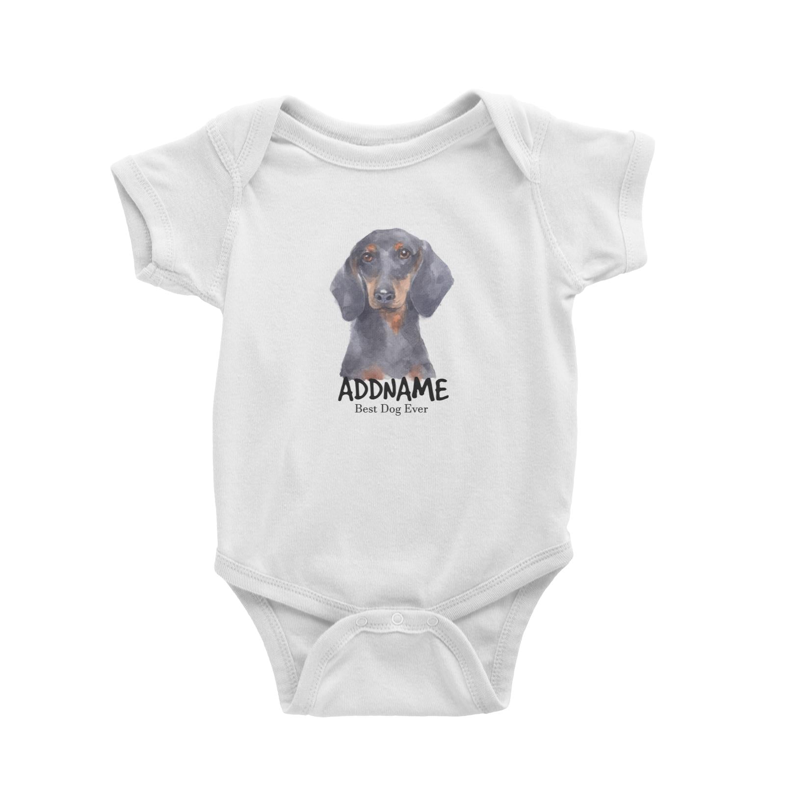 Watercolor Dog Dachshund Best Dog Ever Addname Baby Romper