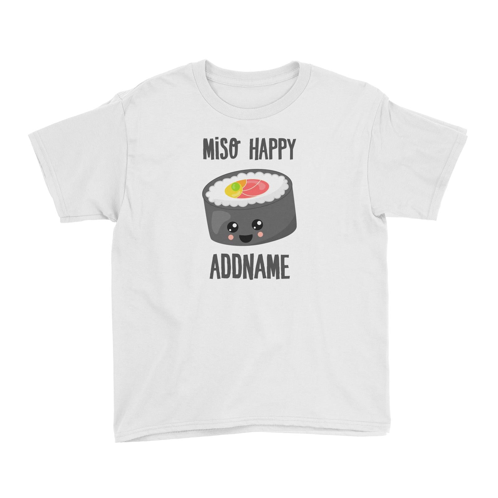 Miso Happy Sushi Circle Roll Addname Kid's T-Shirt