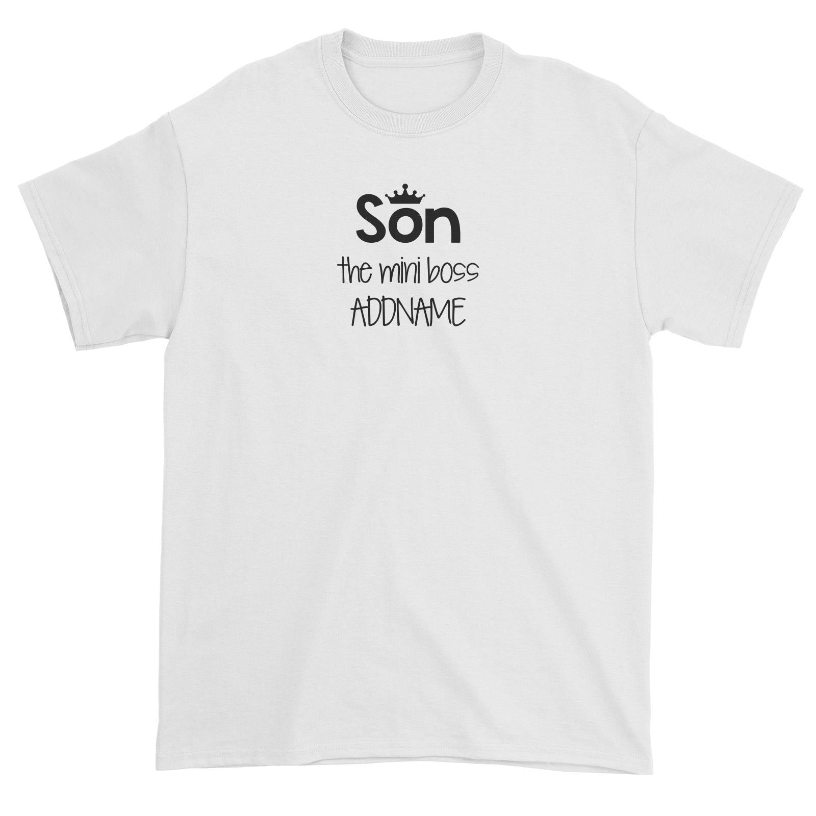 Son with Crown The Mini Boss Unisex T-Shirt