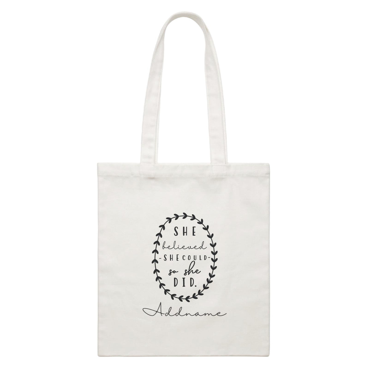 Girl Boss Quotes She Believed She Could So She Did Wreath Addname White Canvas Bag
