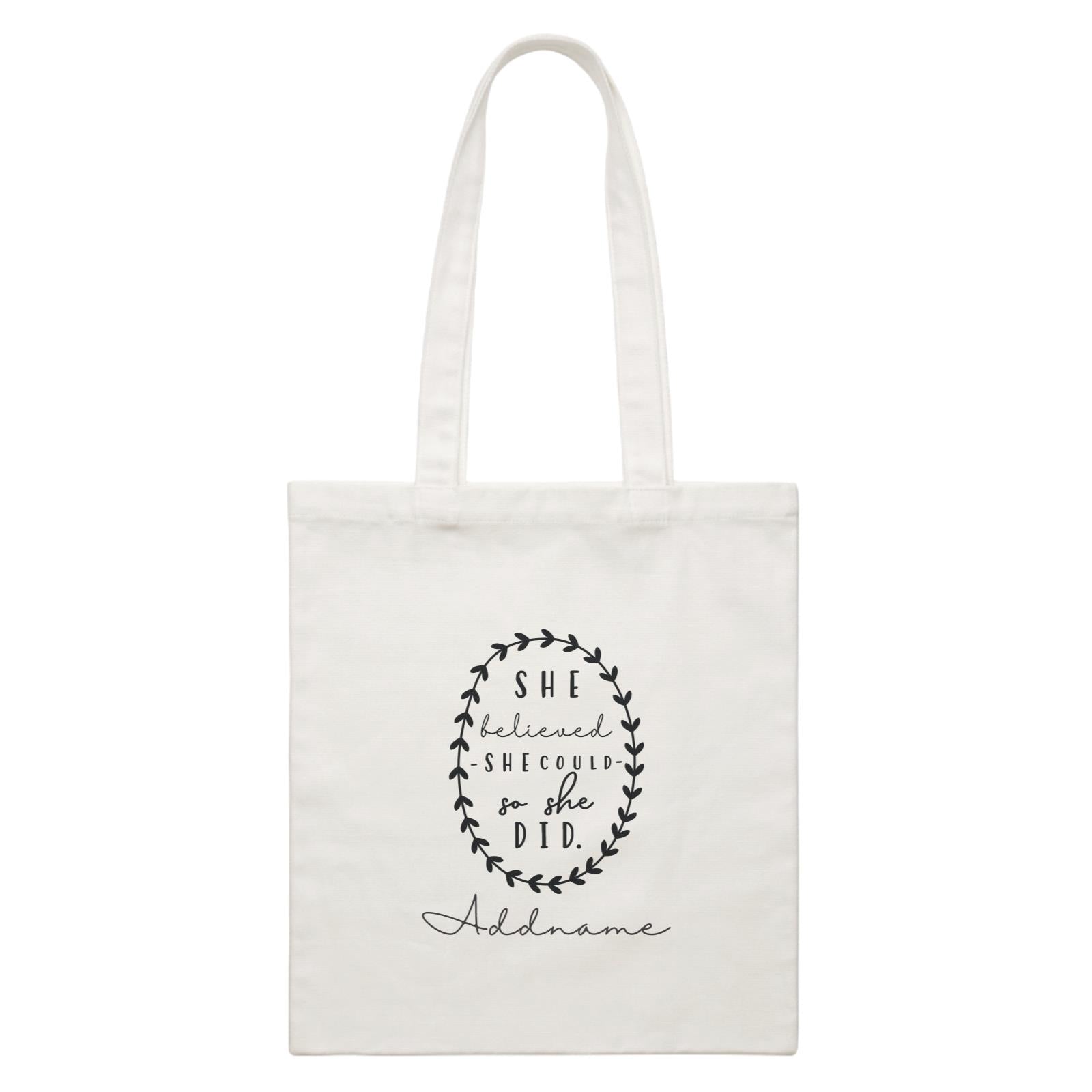 Girl Boss Quotes She Believed She Could So She Did Wreath Addname White Canvas Bag