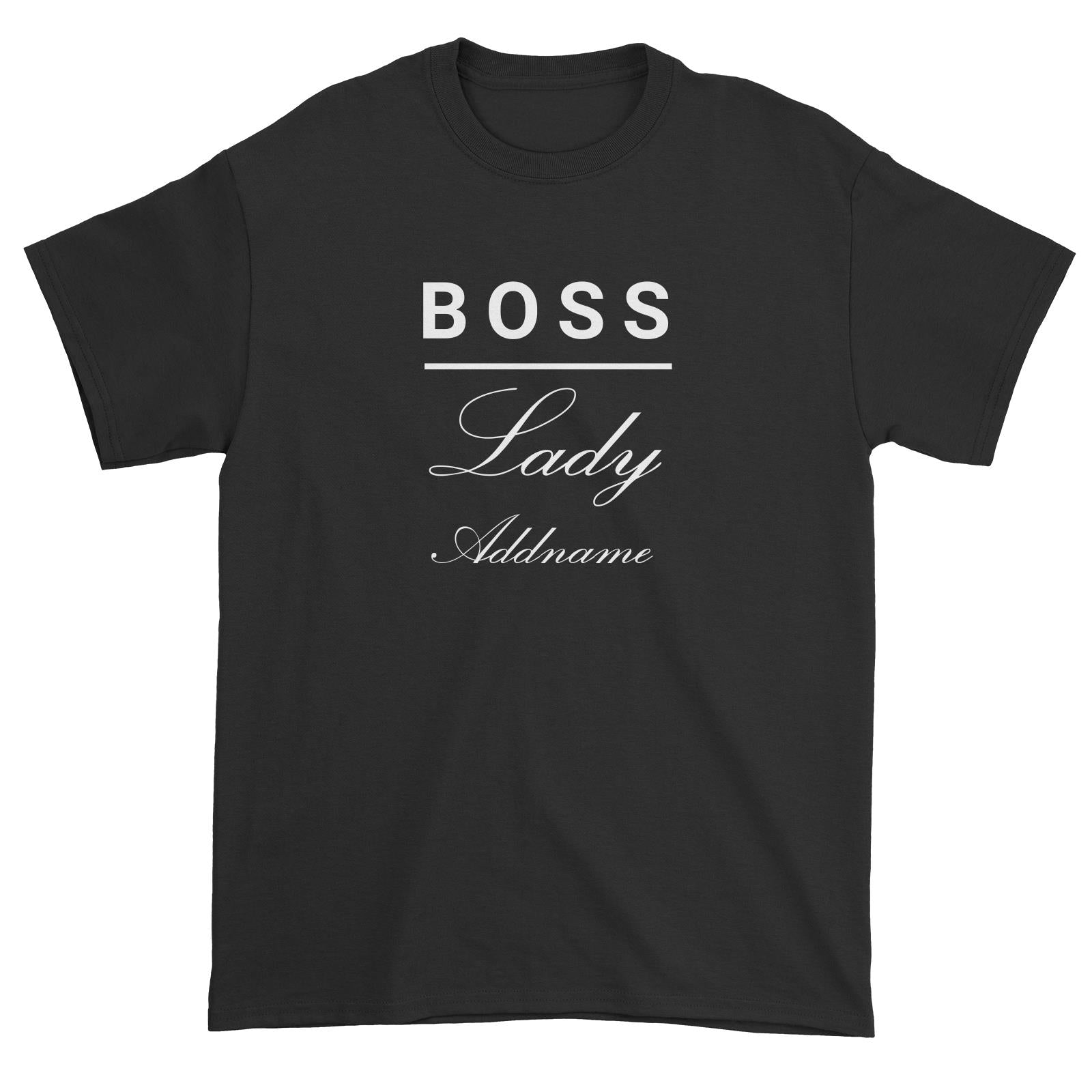 Boss Lady Addname Unisex T-Shirt  Matching Family Personalizable Designs