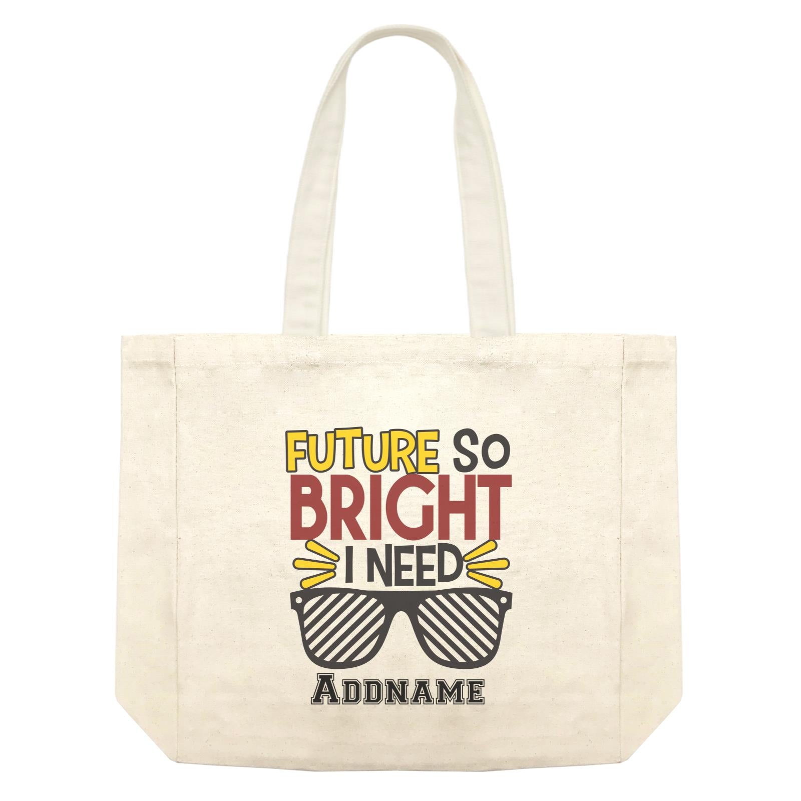 Graduation Series Future So Bright I Need A Sunglasses Shopping Bag