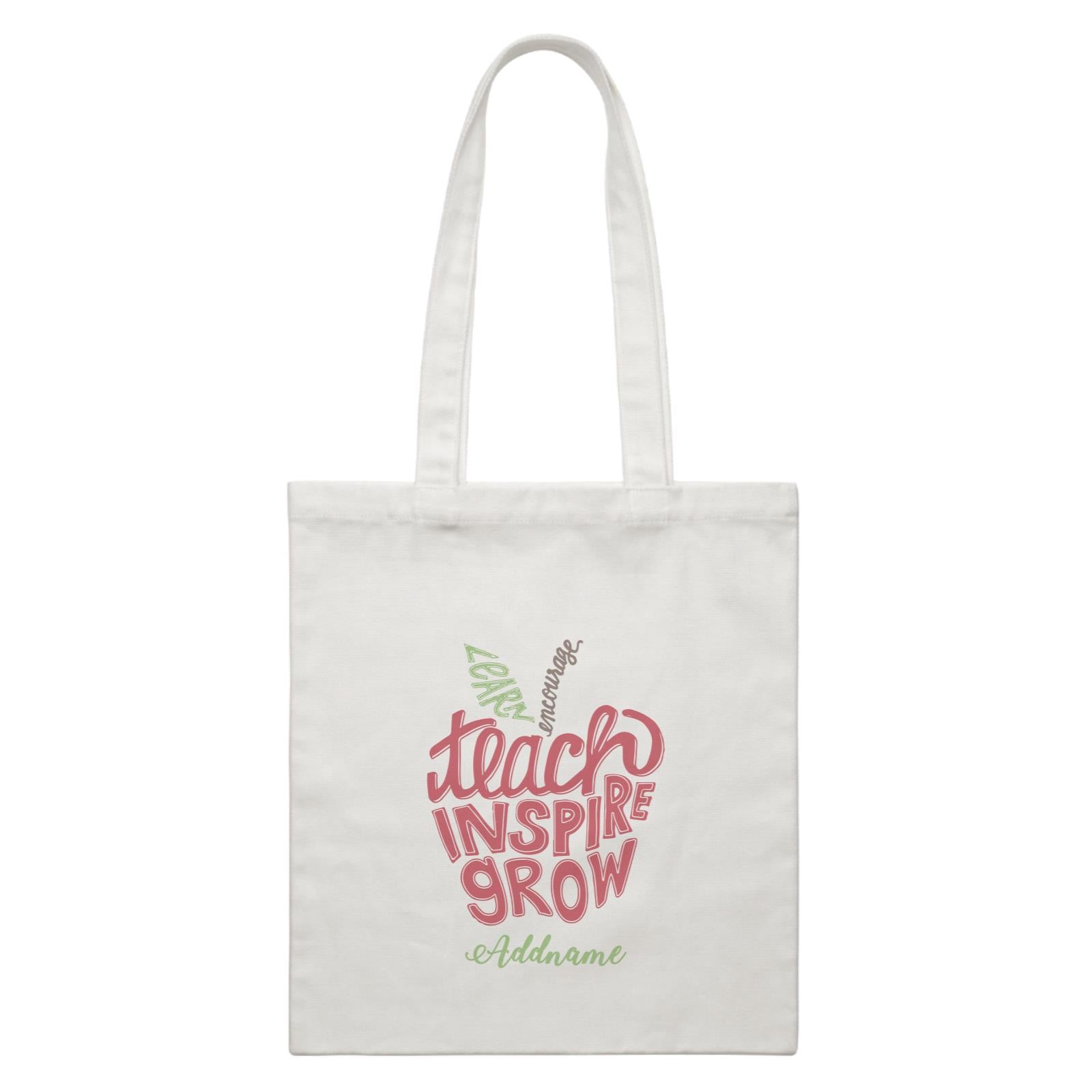 Teacher Apple Learn Encourage Teacher Inspire Grow Addname White Canvas Bag