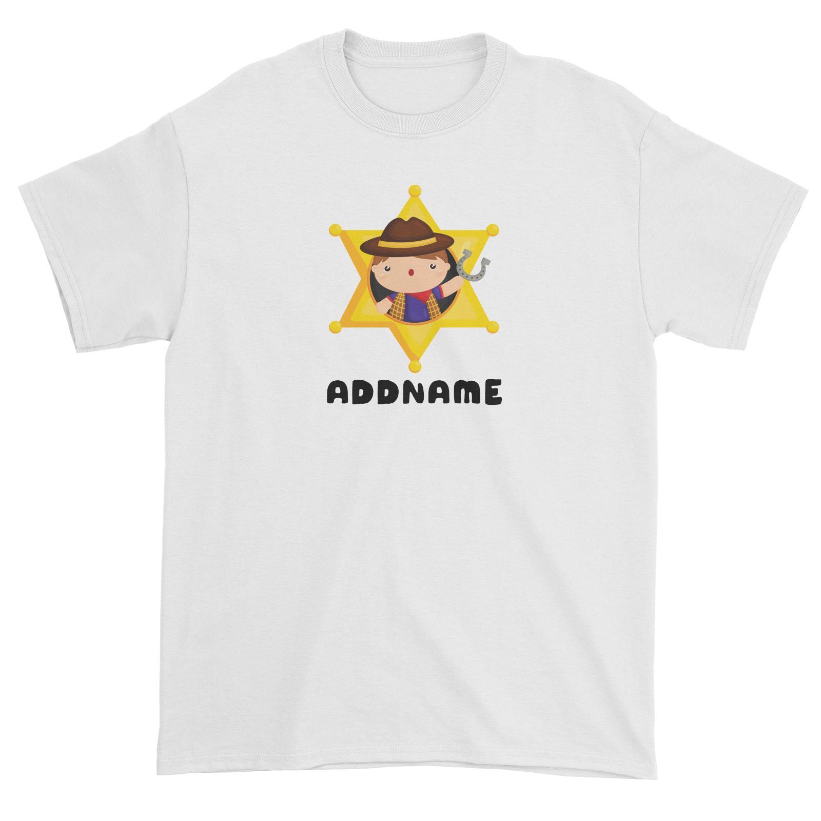 Birthday Cowboy Style Little Cowboy Holding Hoe In Star Badge Addname Unisex T-Shirt