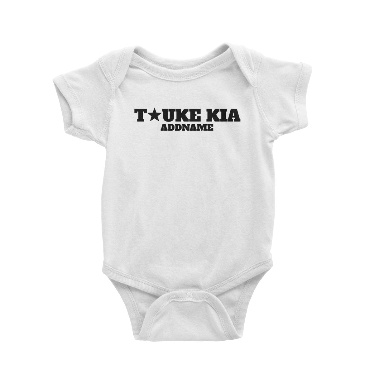 Tauke Kia Star Baby Romper Malaysian Slang Personalizable Designs Matching Family Boss
