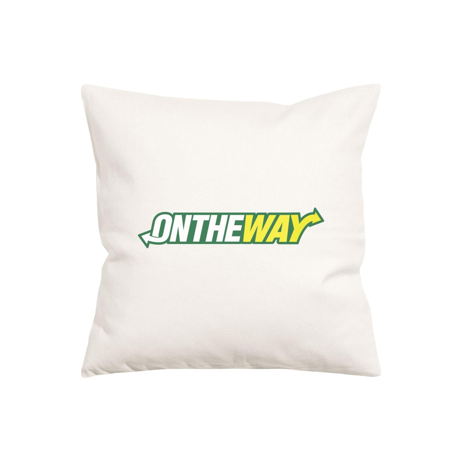 Slang Statement On The Way Pillow Cushion