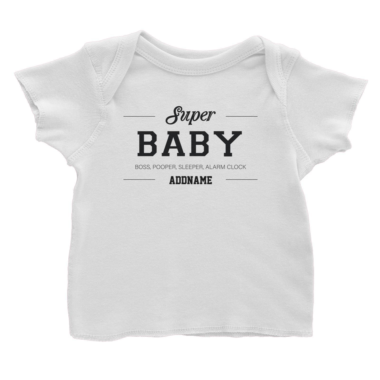Super Definition Family Super Baby Addname Baby T-Shirt