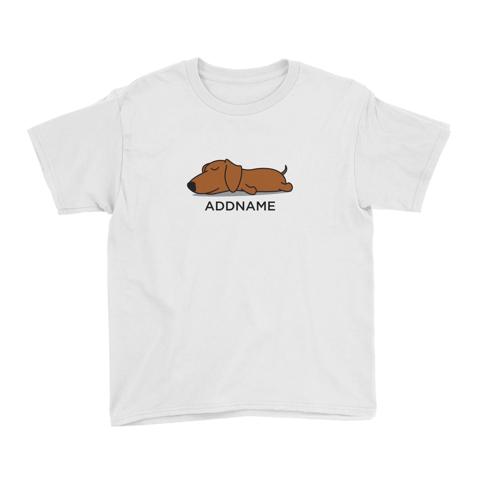 Lazy Daschund Dog Addname Kid's T-Shirt