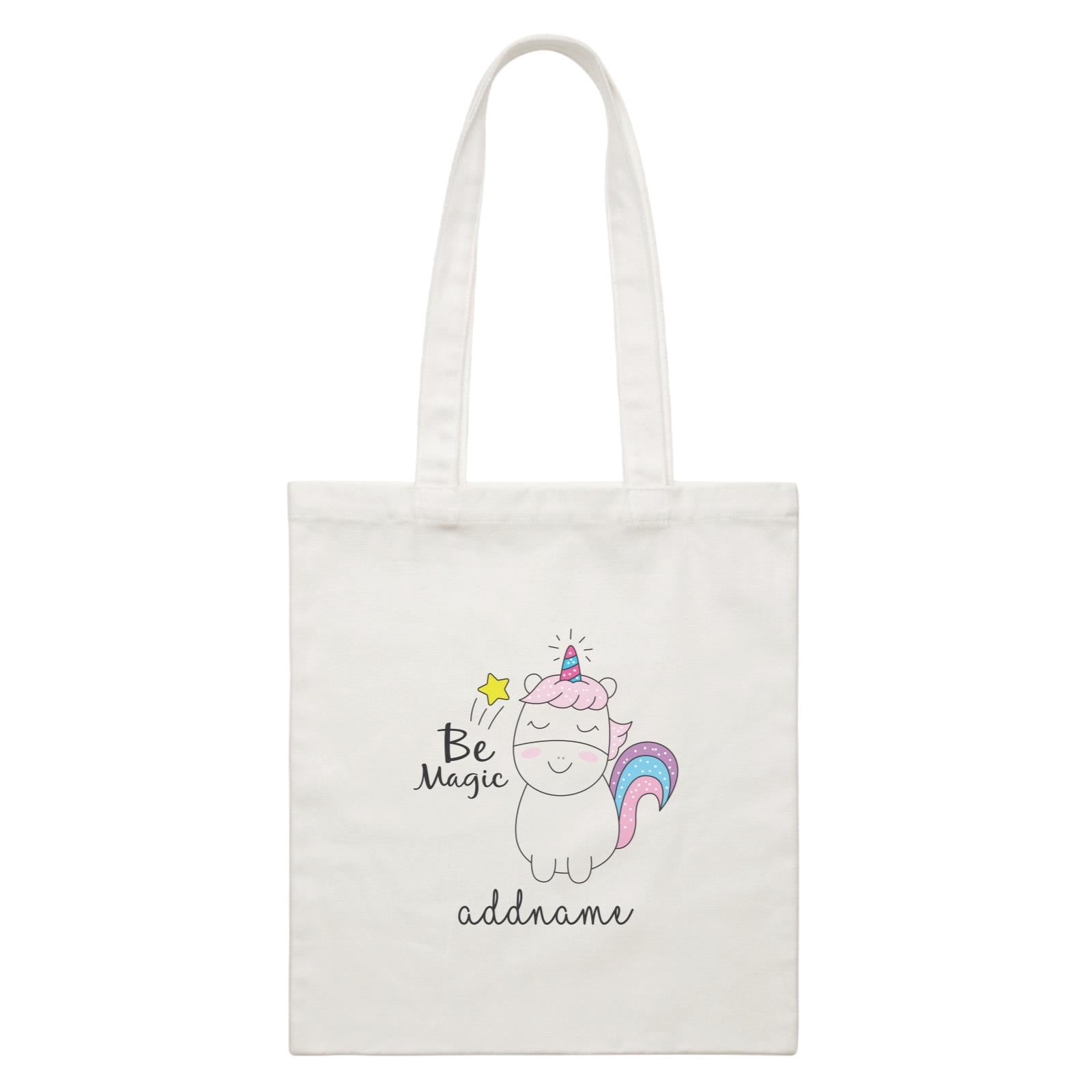 Cool Cute Unicorn Be Magic Addname White Canvas Bag